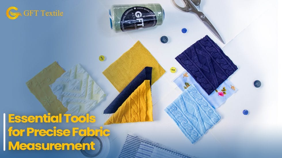 How to Measure Fabric Like a Pro | Gold Fortune Textile