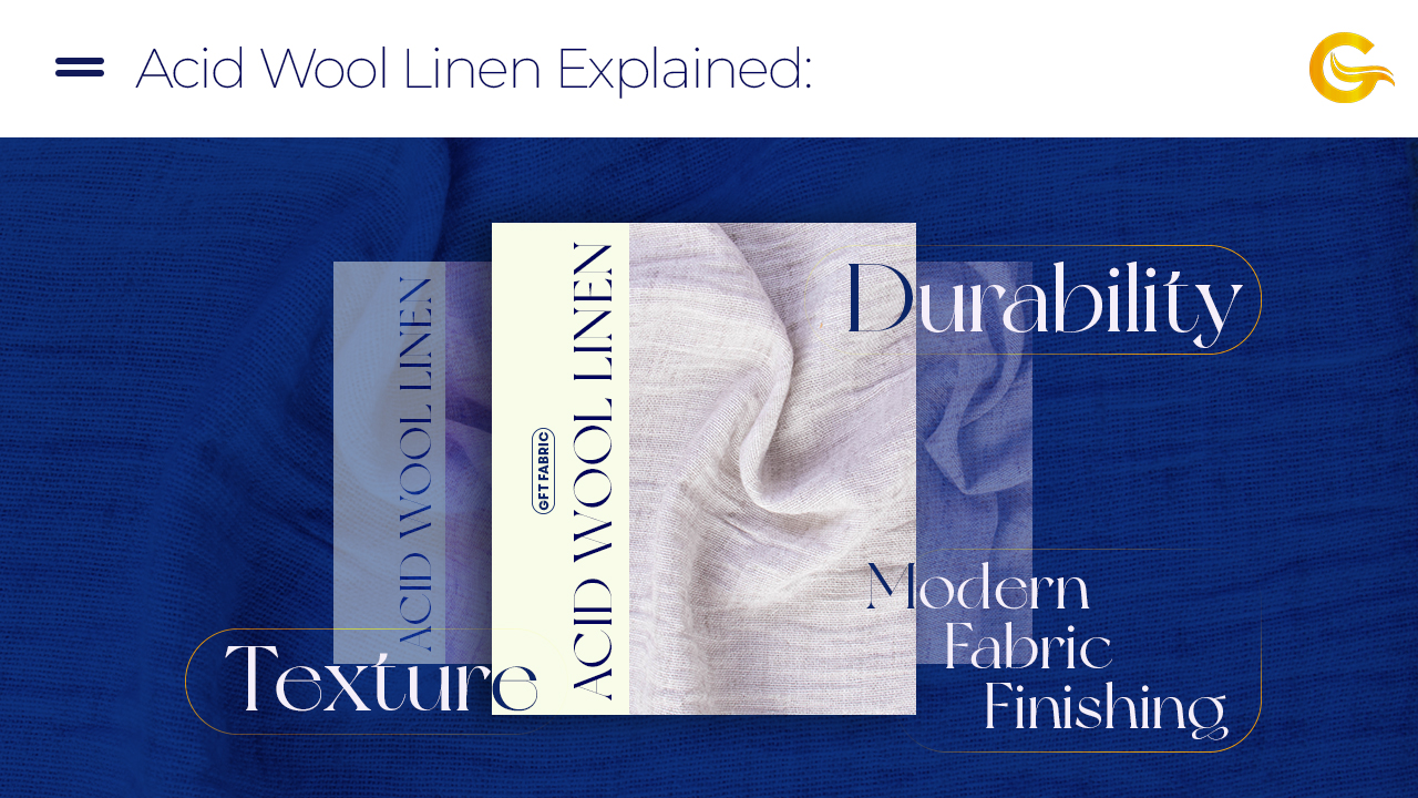 Acid Wool Linen Explained: Texture, Durability, and Modern Fabric Finishing