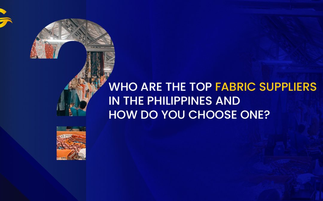 Who Are the Top Fabric Suppliers in the Philippines and How Do You Choose One?