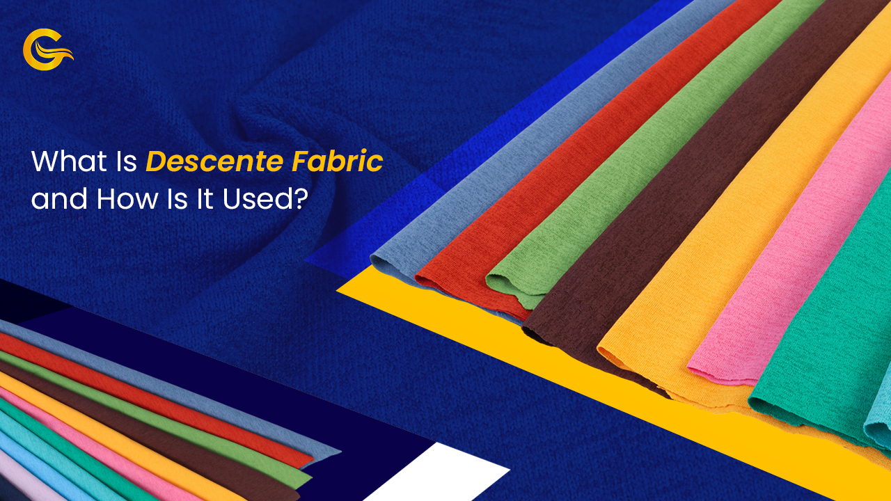 What Is Descente Fabric and How Is It Used?