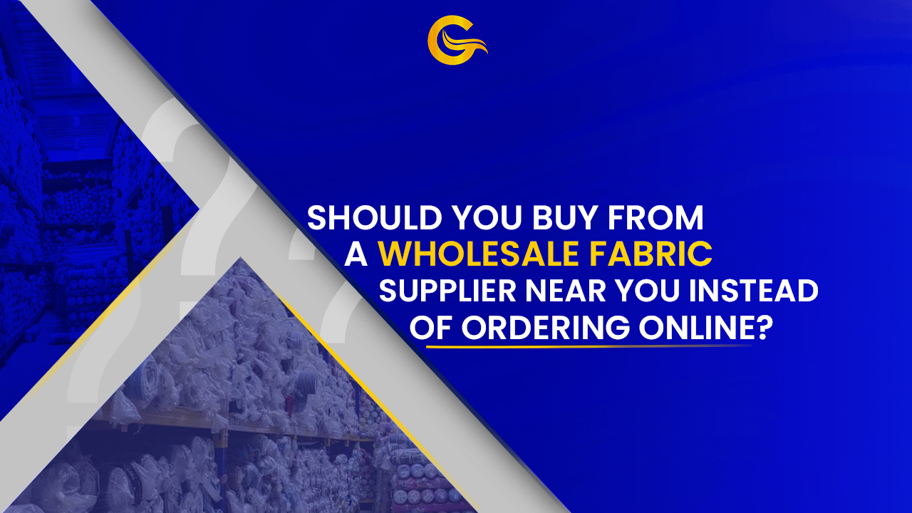 Should You Buy From a Wholesale Fabric Supplier Near You Instead of Ordering Online?