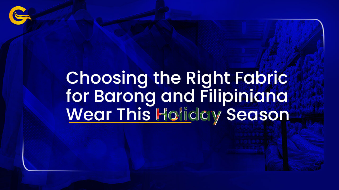 Choosing the Right Fabric for Barong and Filipiniana Wear This Holiday Season
