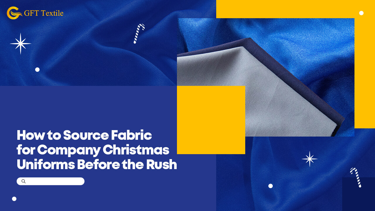 How to Source Fabric for Company Christmas Uniforms Before the Rush